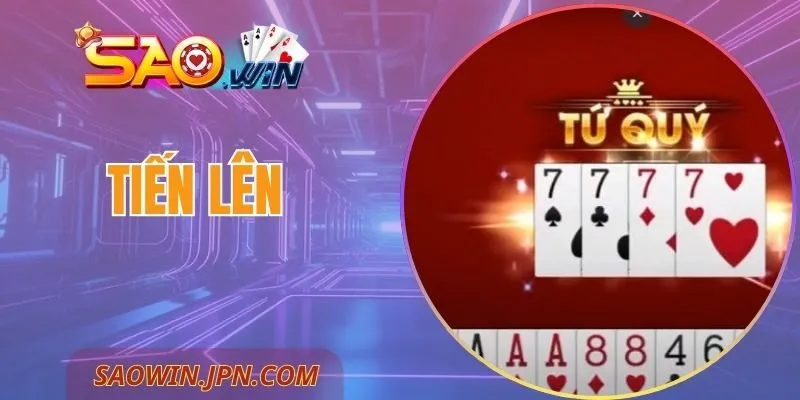 Tiến Lên SAOWIN – Luật Chơi, Chiến Lược Làm Chủ Hiệu Quả Tiến Lên SAOWIN – Luật Chơi, Chiến Lược Làm Chủ Hiệu Quả